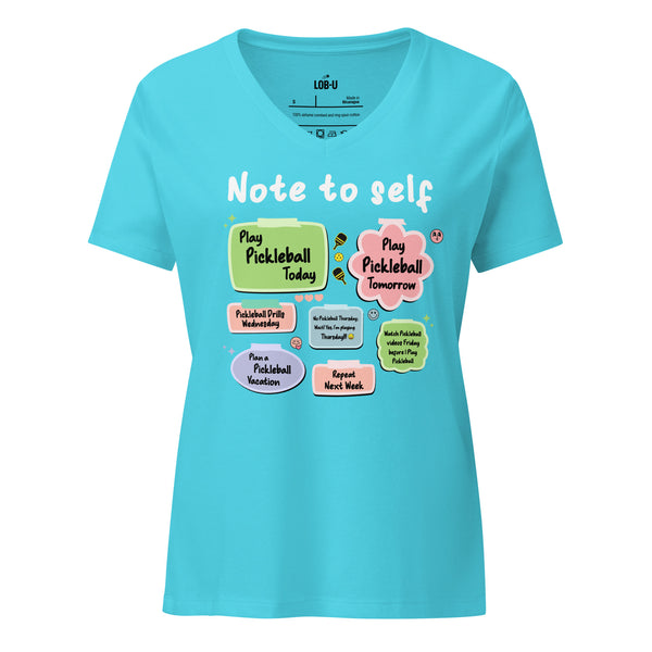 "NOTE TO SELF" - Women’s Relaxed V-Neck Pickleball T-Shirt